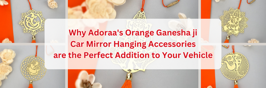 Why Adoraa's Orange Ganesha ji Car Mirror Hanging Accessories are the Perfect Addition to Your Vehicle