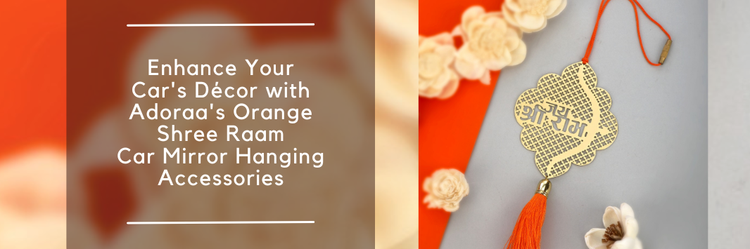 Enhance Your Car's Décor with Adoraa's Orange Shree Raam Car Mirror Hanging Accessories