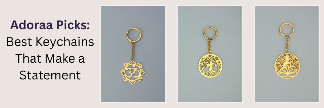 Adoraa Picks: Best Keychains That Make a Statement – ADORAA