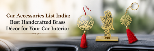 Car Accessories List India: Best Handcrafted Brass Décor for Your Car Interior
